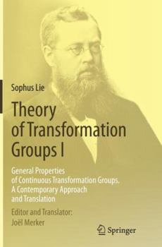 Paperback Theory of Transformation Groups I: General Properties of Continuous Transformation Groups. a Contemporary Approach and Translation Book