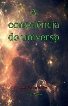 Paperback A consciência do universo [Portuguese] Book
