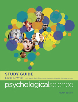 Paperback Study Guide: for Psychological Science, Fourth Edition Book