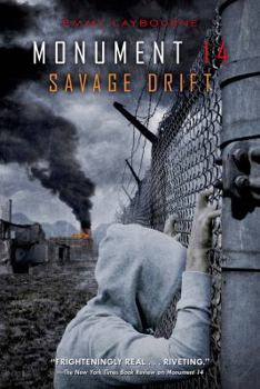 Hardcover Monument 14: Savage Drift Book