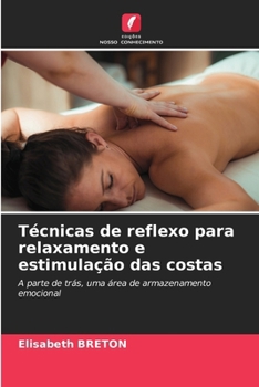 Paperback Técnicas de reflexo para relaxamento e estimulação das costas [Portuguese] Book