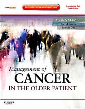 Management of Cancer in the Older Patient: Expert Consult - Online and Print (Expert Consult Title: Online + Print)