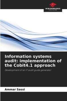 Paperback Information systems audit: implementation of the Cobit4.1 approach Book