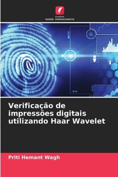 Paperback Verificação de impressões digitais utilizando Haar Wavelet [Portuguese] Book