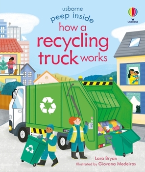 Board book How a Recycling Truck Works: Usborne Peep Inside Book