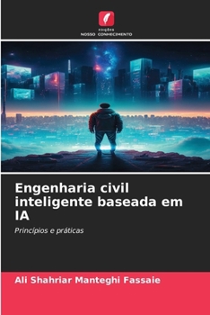 Engenharia civil inteligente baseada em IA