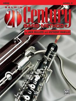 Paperback Belwin 21st Century Band Method, Level 2: Oboe Book