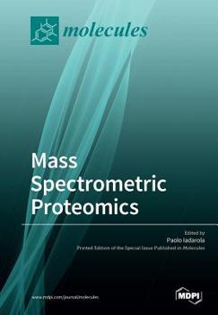 Paperback Mass Spectrometric Proteomics Book