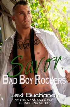 Savor - Book #4 of the Bad Boy Rockers