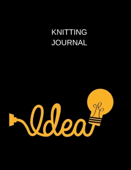 knitting journal idea: knitting journal (8.5'' x 11'') 120 pages