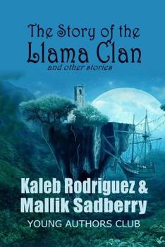 Paperback The Story of the Llama Clan and other stories Book