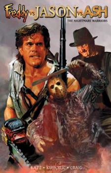 Freddy vs Jason vs Ash: Nightmare Warriors v. 2 - Book  of the Army of Darkness