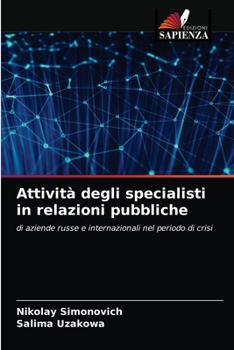 Paperback Attività degli specialisti in relazioni pubbliche [Italian] Book