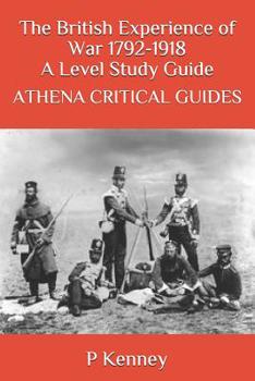 Paperback The British Experience of War 1792-1918: An A Level Study Guide Book