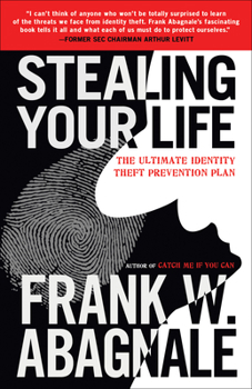 Paperback Stealing Your Life: The Ultimate Identity Theft Prevention Plan Book