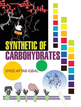 Hardcover Synthetic of Carbohydrates Book