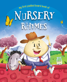Nursery Rhymes Board Book (My First Book Series): Illustrated Classic Nursery Rhymes