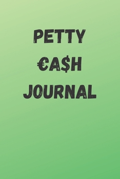 Petty Cash Journal: Ledger, Music Journal, Record Income & Expence