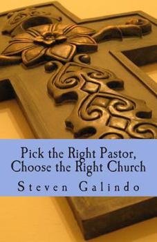 Paperback Pick the Right Pastor, Choose the Right Church Book