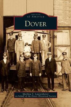 Dover - Book  of the Images of America: Ohio