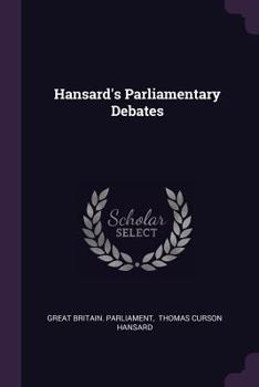 Paperback Hansard's Parliamentary Debates Book