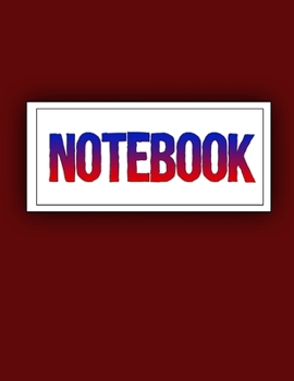 Notebook: Lined Notebook Journal - To Do List - Check List - 120 Pages - Soft Cover, Letter Size (8.5 x 11) Notebook - Large Composition Book, Journal