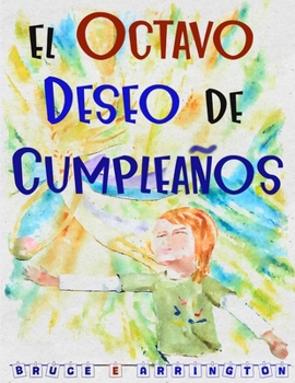 El octavo deseo de cumpleaños