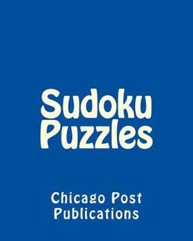 Paperback Sudoku Puzzles: Fun, Large Grid Sudoku Puzzles Book