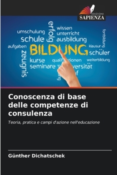 Paperback Conoscenza di base delle competenze di consulenza [Italian] Book