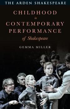Hardcover Childhood in Contemporary Performance of Shakespeare Book