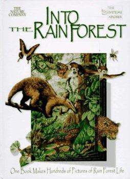 Hardcover Into the Rainforest: One Book Makes Hundreds of Pictures of Rainforest Life Book