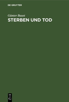 Hardcover Sterben Und Tod: Medizinische Aspekte [German] Book