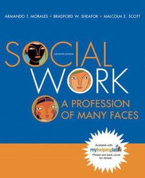 Social Work: A Profession of Many Faces