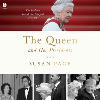 MP3 CD The Queen and Her Presidents: The Hidden Hand That Shaped History Book