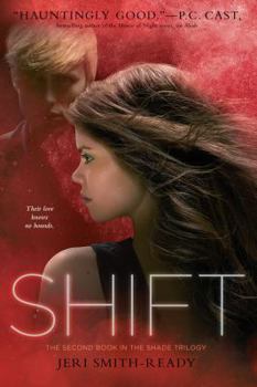Shift - Book #2 of the Shade