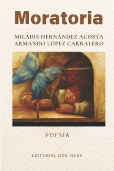 Paperback Moratoria [Spanish] Book