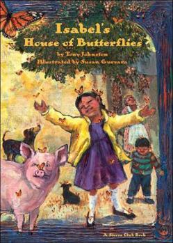 Paperback Isabel's House of Butterflies, Hc Book