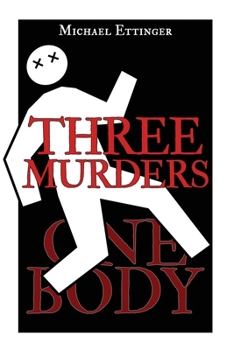 Paperback Three Murders - One Body Book