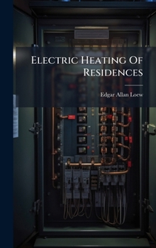 Hardcover Electric Heating Of Residences Book