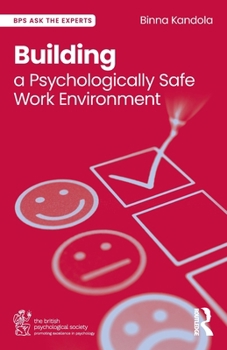 Paperback Building a Psychologically Safe Work Environment Book