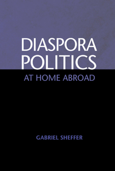 Hardcover Diaspora Politics: At Home Abroad Book