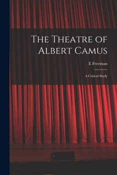 Paperback The Theatre of Albert Camus: a Critical Study Book