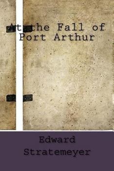 Paperback At the Fall of Port Arthur Book