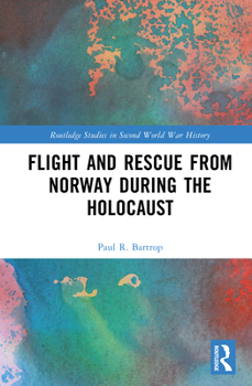 Hardcover Flight and Rescue from Norway during the Holocaust Book