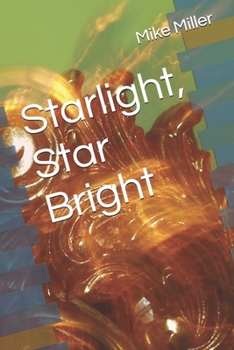 Paperback Starlight, Star Bright Book
