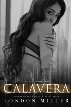 Calavera. - Book #4 of the Den of Mercenaries