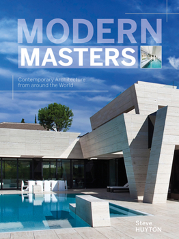 Hardcover Modern Masters: Contemporary Architecture from Around the World Book