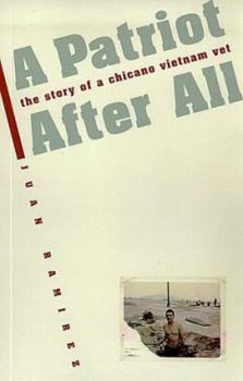 Hardcover A Patriot After All: The Story of a Chicano Vietnam Vet Book