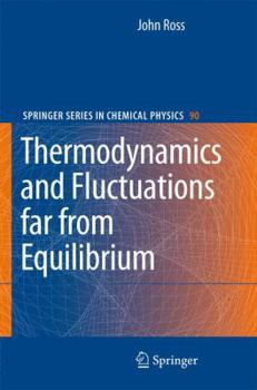 Paperback Thermodynamics and Fluctuations Far from Equilibrium Book