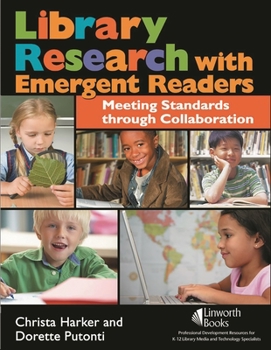 Paperback Library Research with Emergent Readers: Meeting Standards through Collaboration Book